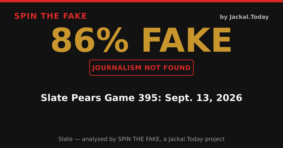 Spin the Fake verdict: 86% Journalism Not Found